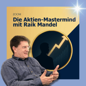 Die Aktien-Mastermind mit Raik Mandel